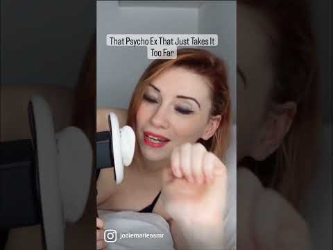 Psycho Ex Flipping Out Over Patreon. (Jodie Marie ASMR)