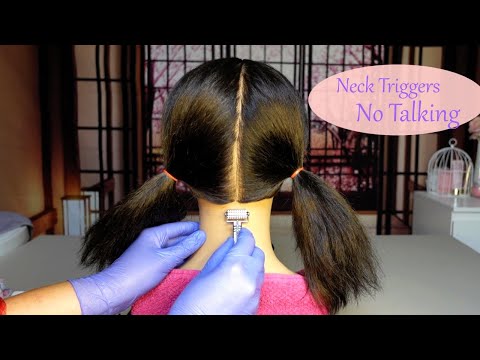 15 Neck Nape Triggers that will make you Tingle 100 % (No Talking)