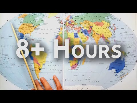 8+ Hours of the World in Maps (ASMR)
