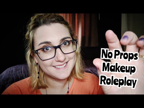 ASMR The Original No Props Makeup Roleplay (Mouth Sounds & Hand Movements)
