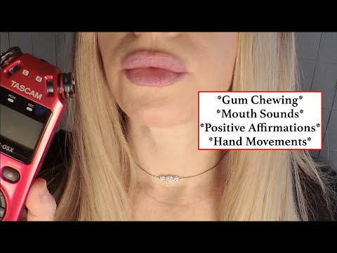 ASMR TASCAM Tingles | Gum Chewing, Mouth Sounds, Hand Movements & Positive Affirmations