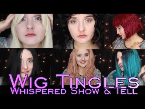 Wig Tingles [ASMR] Whispered Show & Tell