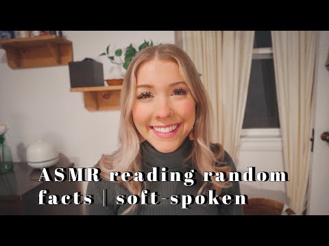 ASMR reading random facts | soft spoken