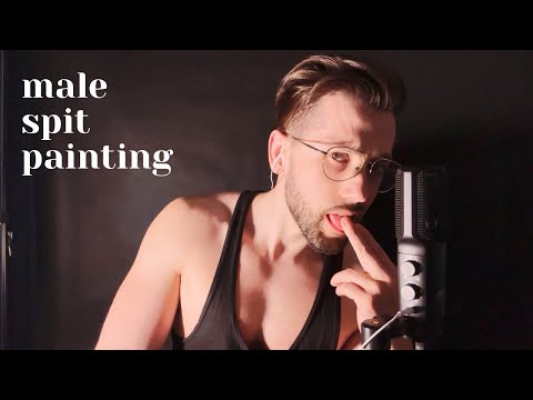 A JUICY SPIT PAINTING * ASMR
