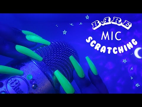 ASMR No Cover / Bare Mic Scratching and Mic Tapping with Long Nails - No Talking