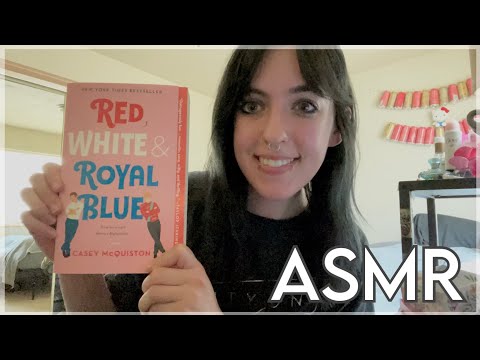 ASMR Reading ~ Red, White & Royal Blue