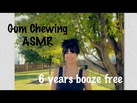 ASMR: 6 Years Alcohol Free Bday! 🥳 | Gum Chewing
