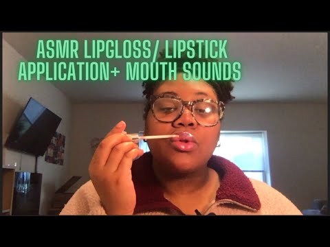 ASMR | Lipgloss & Lipstick Application + Mouth sounds