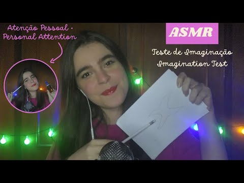 ASMR - Teste de Imaginação (com atenção pessoal) • Imagination Test (with personal attention)