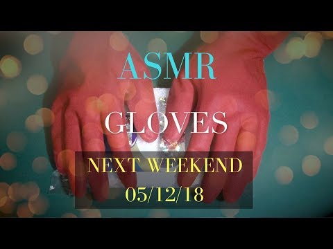 ASMR Gloves