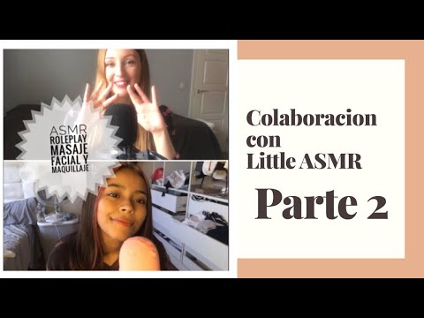 Colaboración con Little ASMR | 2ª parte: Roleplay de maquillaje | DEAR ASMR