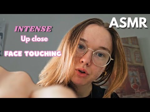 ASMR INTENSE, Up close, Personal attention (face touching)