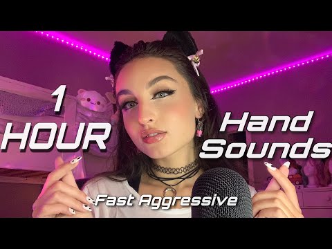 ASMR | 1 Hour of Fast & Aggressive Hand Sounds and Movements