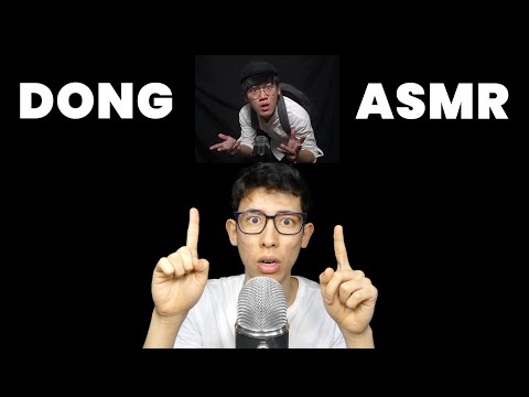 ASMR but I am Dong ASMR
