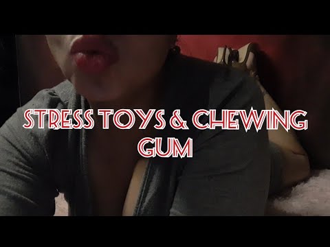 ASMR Stress Toys & Chewing Gum