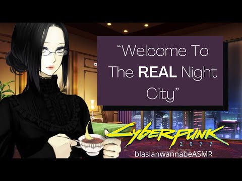 Welcome to the REAL Night City | Cyberpunk 2077 ASMR