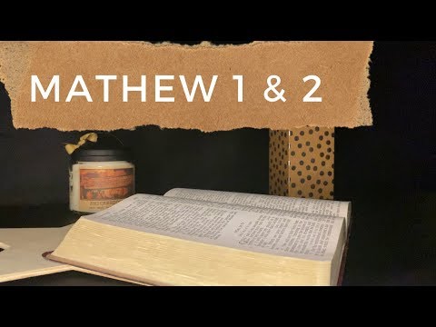 Bible Reading | Whispering Matthew 1 & 2 | ASMR Scripture Reading