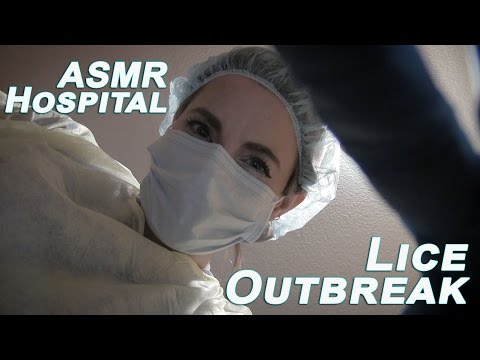 ASMR Medical RP - Super Lice Hospital Outbreak!