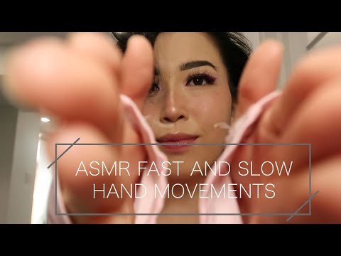 ASMR Fast and Slow Hand Movements (plus tingly sounds)
