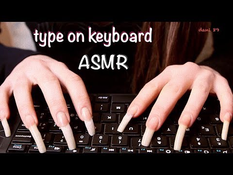2 years ago... 🎧 How I TYPE on keyboard with my long natural nails! 👀 Watch me! ↬ intense ASMR ↫ 💤