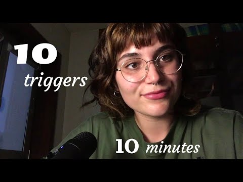asmr 10 triggers in 10 minutes