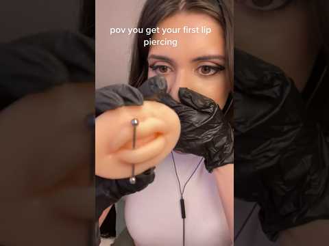 pov youre your piercer’s first lip client asmr #shorts #shortsfeed #asmr