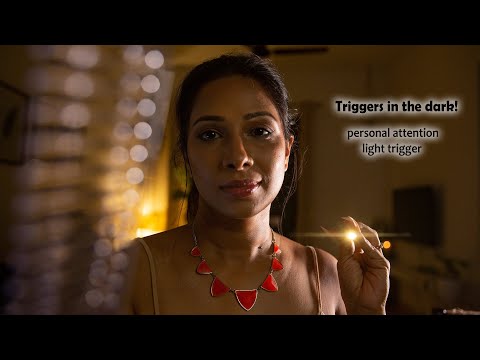 ASMR in dark! personal attention, tingly sounds, light triggers| Indian ASMR ENGLISH