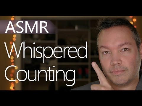 ASMR Random Tingles 8b - Whispered Counting (ear to ear, binaural)