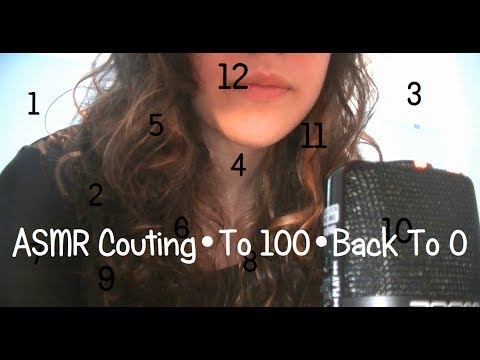 ♥ASMR♥ Couting•To 100•Back To 0