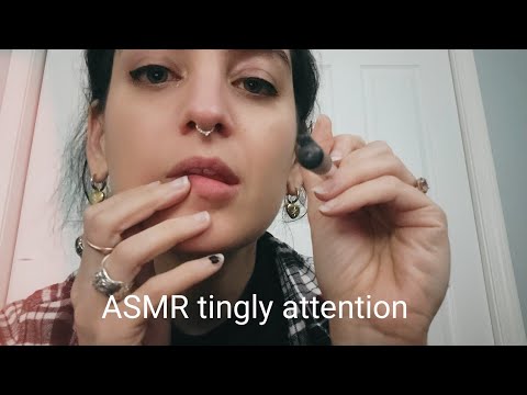 ASMR intense personal attention