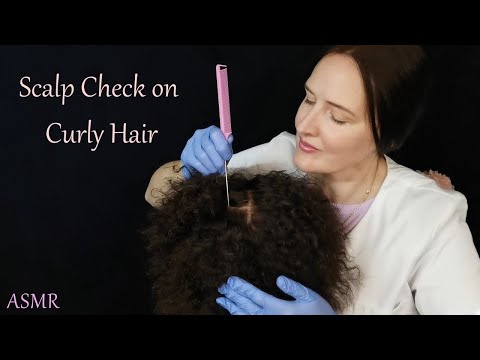 ASMR Scalp Exam on Curly Hair (Whispered)