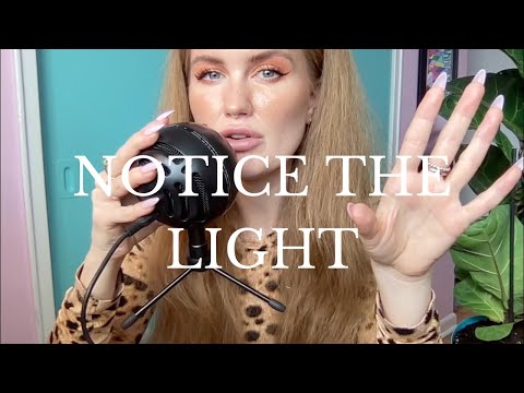 NOTICE THE LIGHT: ASMR HYPNOSIS (Whisper/Hand Motion): Professional Hypnotist Kimberly Ann O'Connor