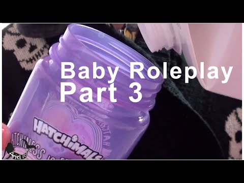 ASMR Baby Roleplay Part 3
