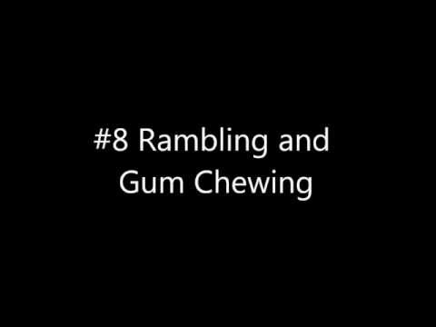 Rambling and Gum Chewing