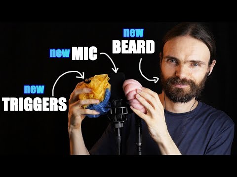 ASMR New Mic. New Triggers. New Beard.