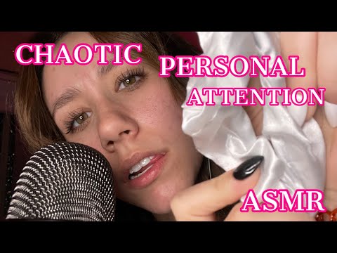 ASMR | chaotic personal attention 💋