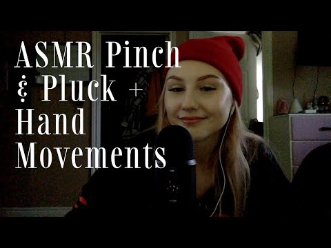 ASMR | Pinch & Pluck + Hand movements