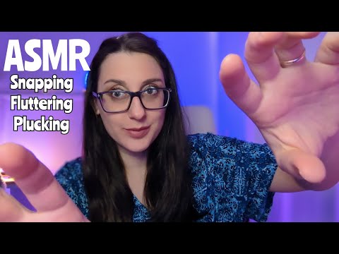 ASMR FAST & AGGRESSIVE Snapping, Fluttering, Plucking, Grabbing YOU and Mouth Sounds