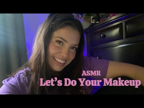 ASMR *Let’s do your makeup 💄Relax