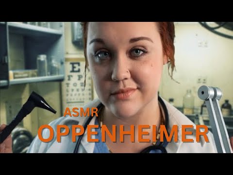 Oppenheimer ASMR 💣 Medical Check Up and Blood Samples (Soft Spoken ASMR Medical Roleplay)