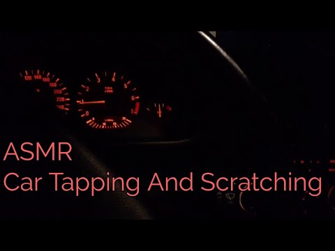 ASMR Car Tapping And Scratching