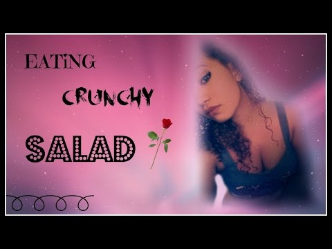 EATING CRUNCHY SALAD