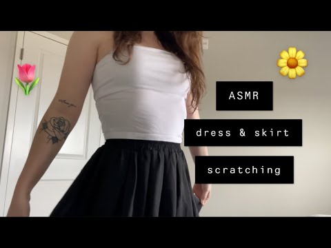 ASMR Spring Dress + Skirt Scratching