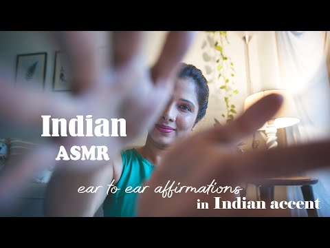 ASMR | Indian accent | up close ear-to-ear affirmations in English | for your sleep
