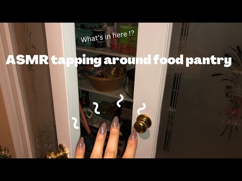 ASMR tapping around food 🍱 pantry