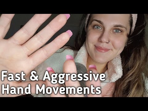 ASMR // Fast And Aggressive Hand Movements // Unpredictable Triggers ❤ //