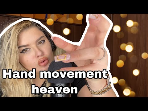 ASMR | Hand Movements Heaven 🙏