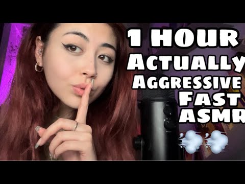 1 Hour of ACTUALLY FAST & AGGRESSIVE ASMR 💨💨💤