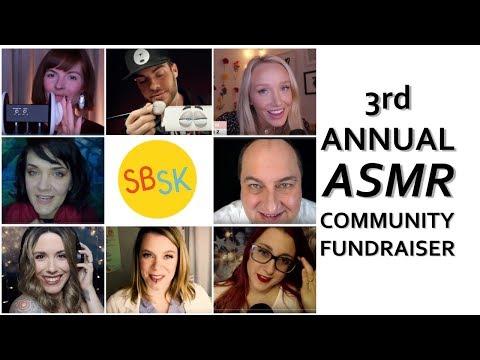 3rd Annual ASMR Community Fundraiser! Donate for Access to Secret Playlist