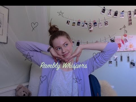 ASMR- Whisper/Rambling Video